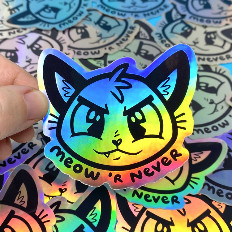 Meow ‘R Never Cat Holographic Vinyl Sticker